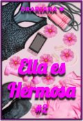 Portada del libro "Ella es Hermosa    ( saga  "Ella es"   # 2)"