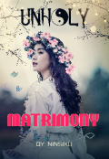 Book cover "Unholy Matrimony "