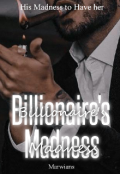 Book cover "Billionaires Madness |complete|"