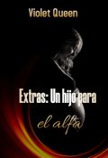 Portada del libro "Extras: Un hijo para el alfa"