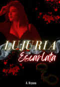 Portada del libro "Lujuria Escarlata"