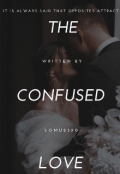 Book cover "The Confused Love "