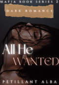Book cover "All He Wanted"