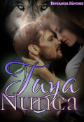 Portada del libro "Nunca Tuya (edición)"