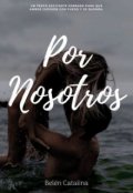 Portada del libro "Por Nosotros"