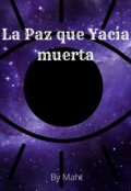 Portada del libro "La Paz que yacía muerta"