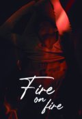 Portada del libro " Fire on fire (omegaverse)"