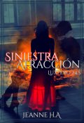 Portada del libro "Siniestra atracción"