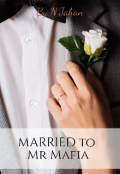 Book cover "Married to Mr. Mafia"