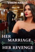 Book cover "Her Marriage, Her Revenge"