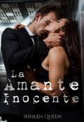 Portada del libro "La Amante Inocente"