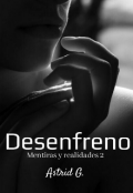 Portada del libro "Desenfreno 2 y 3"