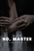 Book cover "No, Master"