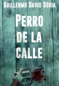 Portada del libro "Perro de la calle"