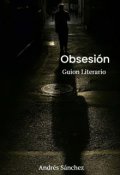 Portada del libro "Obsesión Guion Literario"