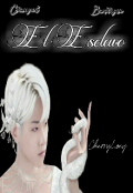 Portada del libro "El Esclavo [chanbaek] "