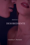 Portada del libro "Desobediente"