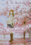 Book cover "Enchanted 《completed》"