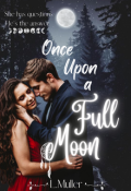Book cover "Once Upon a Full Moon"