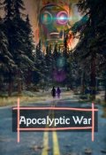 Portada del libro "Apocalyptic War"