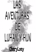 Portada del libro "Las Aventuras De Luhan y Hun [monstrous Corto] "