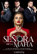 Portada del libro "Se&ntilde;ora De La Mafia "