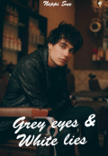 Book cover "Grey Eyes and White Lies"