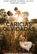 Portada del libro "Caricias Olvidadas"