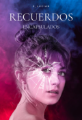Portada del libro "Recuerdos encapsulados"