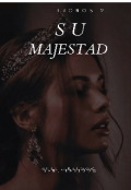 Portada del libro "Su Majestad "