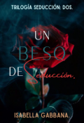 Portada del libro "Un beso de seducción"