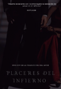 Portada del libro "Placeres del infierno (spin off de la traducción del amor)"