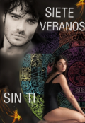 Portada del libro "Siete veranos sin ti"