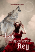 Portada del libro "La Compañera Del Rey"