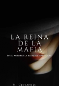 Portada del libro "La Reina De La Mafia "