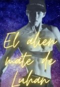 Portada del libro "3. El alien mate de Luhan (serie Alien Mate)"