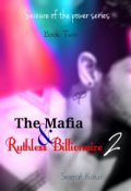 Book cover "The Mafia & Ruthless Billionaire 2"