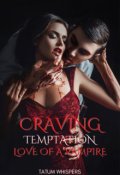 Book cover "Craving Temptation: Love Of A Vampire"