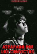 Portada del libro "Atrapado Por Los Convictos ◐ [chanbaekkai] "