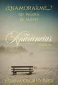 Portada del libro "Enamorarme... (libro 2, Temporada 2 Apariencias)"