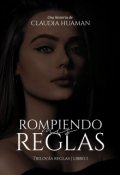 Portada del libro "Rompiendo mis reglas [#1]"