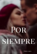 Portada del libro "Por siempre (amores que sanan #1.5)"