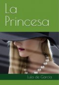 Portada del libro "La Princesa "