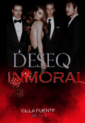 Portada del libro "Deseo Inmoral [disponible en físico]"