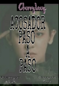 Portada del libro "Acosador Paso a Paso ※ (chanbaek) "