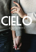 Portada del libro "Cielo (secuela Bien & Mal Ii)"