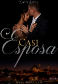 Portada del libro "Casi esposa [saga Arévalo #9]"