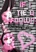 Book cover "If I Tie U Down"