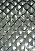 Portada del libro "The Journey of the Lifeless"