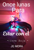 Portada del libro "Once Lunas Para Estar Con Él "
